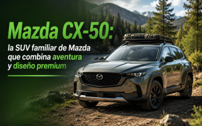 Mazda CX-50: la SUV familiar de Mazda que combina aventura y diseño premium