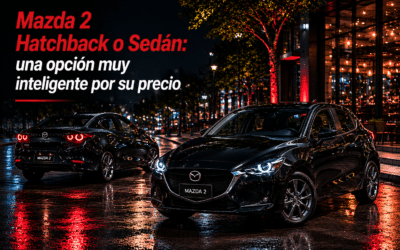 Mazda 2 Hatchback o Sedán: una opción muy inteligente por su precio