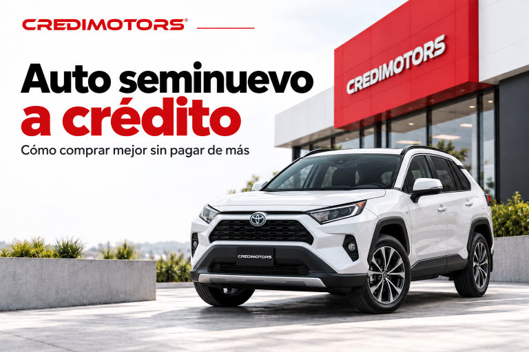 Auto seminuevo a crédito, cómo comprar mejor sin pagar de más